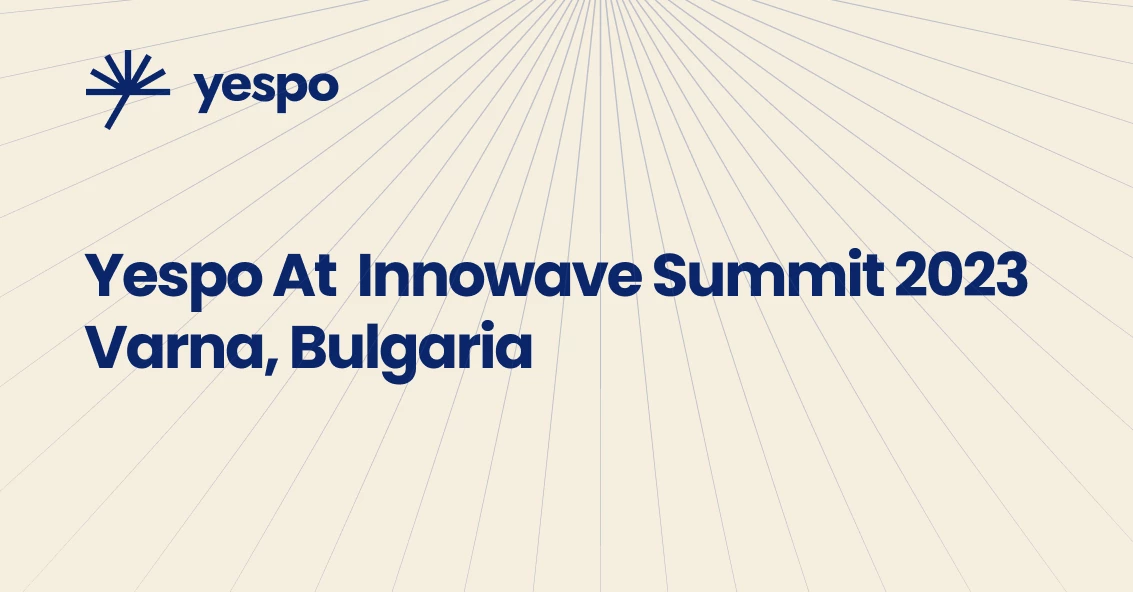 Yespo At Innowave Summit 2023 Varna Bulgaria Yespo